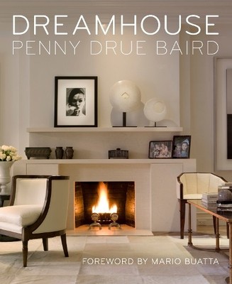 Penny Drue Baird Dreamhouse (Gebundene Ausgabe)