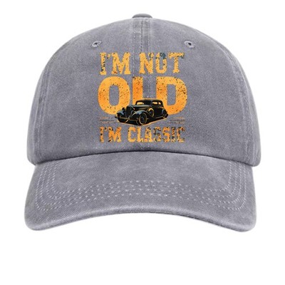 Unisex I'm Not Old I'm Classic Vintage Car Graphic Dad Hat|Retro&Street Cap