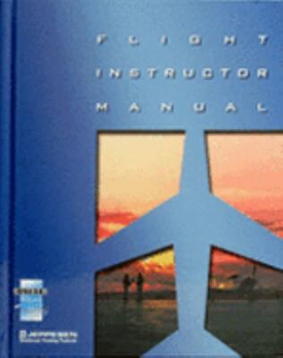GFD Flight Instructor Textbook - Hardcover - GOOD