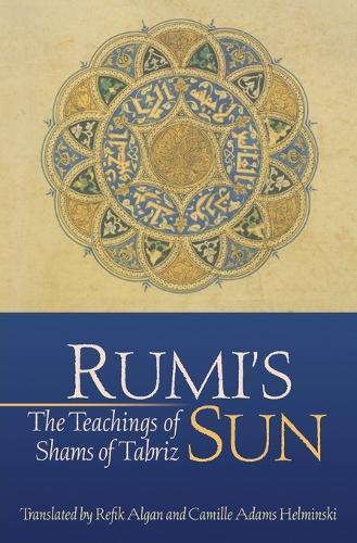 Thumbnail - Shams Of Tabriz Rumi's Sun (taschenbuch) (us Import)