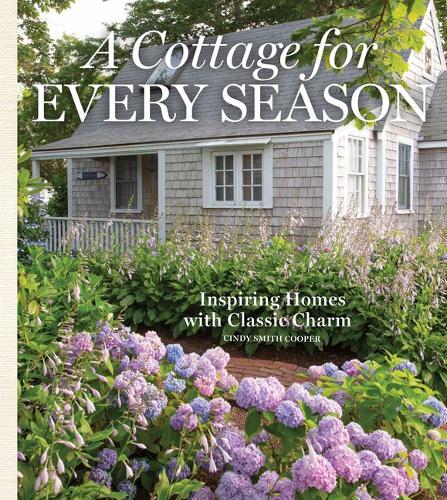 A Cottage for Every Season (Copertina rigida) Cottage Journal