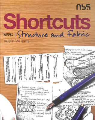 Shortcuts Book 1: Structure and Fabric by Williams, Austin