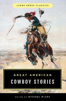Great American Cowboy Stories Lyons Press Classics Michael Mccoy Taschenbuch