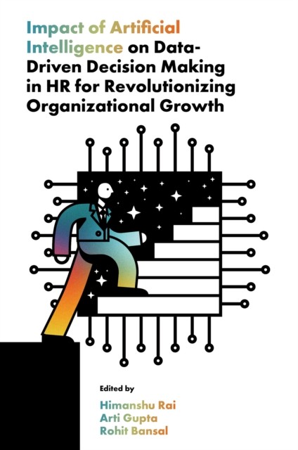 Impact of Artificial Intelligence on Data-Driven Decision Making in HR for