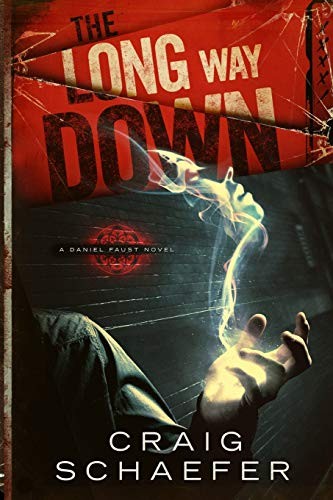 The Long Way Down: Volume 1 (Daniel Faust) - Schaefer, Craig