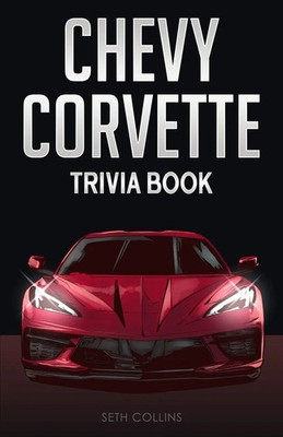 Seth Collins | Chevy Corvette Trivia Book | Taschenbuch | Englisch (2021)