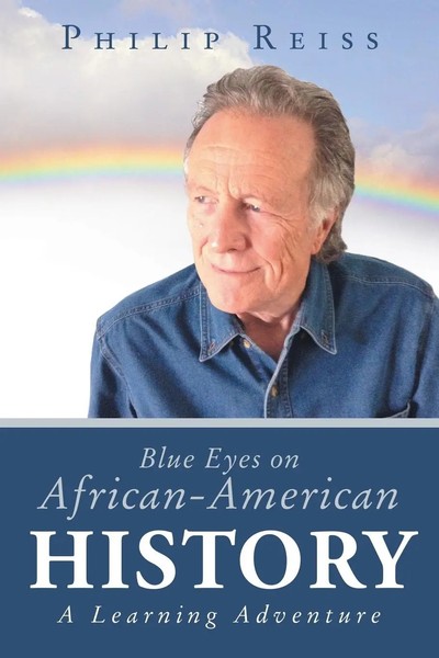 Philip Reiss | Blue Eyes On African-American History | Taschenbuch | Englisch-image