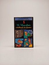 M. Macabre et la bande des quatre | Un folio cadet dont vous �tes le h�ros