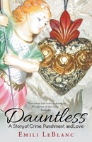 Emili Leblanc | Dauntless | Taschenbuch | Englisch (2017) | Balboa Press