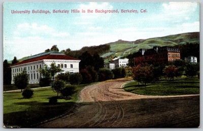 University Buildings Berkeley California Dirt Road Tracks ANTIQUE Postcard 8727