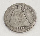 1872 LIBERTY SEATED SILVER DOLLAR CIRCULATED RARE PIECE OF US HISTORY!!!