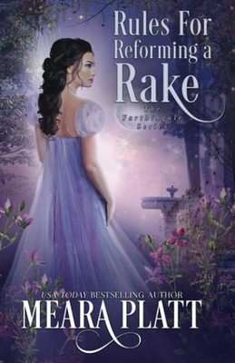 Rules for Reforming a Rake (The Farthingale Series)