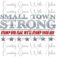 Sublimation Transfer Print Small Town Strong Ready to Press Heat Transfer