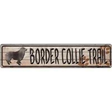 Border Collie Trail 3"x12" metal street sign plaque Home Door Garage Wall Decor