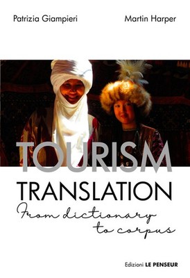 Tourismus Übersetzung. Vom Wörterbuch zum Korpus - 2021 - Le Peneu