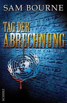 Tag der Abrechnung: Thriller von Bourne, Sam | Buch | Zustand sehr gut