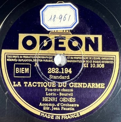 Henri Genés: La tactique du gendarme (Bourvil) 78 TOURS RPM ODEON 282.194 EX+