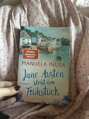 Jane Austen Bleibt Zum Frühstück: Roman von Manuela Inusa