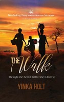 Yinka Holt | THE Walk | Taschenbuch | Englisch (2023) | Beyond Publishing