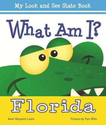 What Am I Florida (What Am I (Albert Whitman)) - Hardcover - VERY GOOD