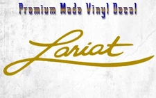 Ford LARIAT Script Vinyl Decal Die Cut Sticker Many Sizes and Colors