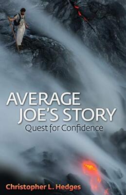 Average Joe's Story: Quest for Confidence, Hedges 9781630470425 Free Shipping-,