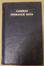Cameron Hydraulic Data Compliments of Ingersoll-Rand Company