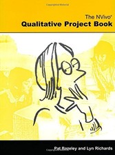 The Nvivo Qualitative Project Book By Dr. Patricia Bazeley,Professor Lyn Richar