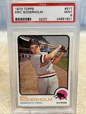 1973 Topps - High Number Eric Soderholm #577 (RC) Minnesota Twins PSA 9