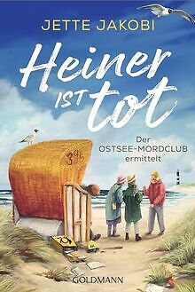 Heiner ist tot: Der Ostseemordclub ermittelt von Ja... | Buch | Zustand sehr gut