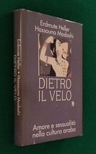 ERDMUTE HELLER HASSOUNA MOSBAHI - DIETRO IL VELO - CDE - 1997