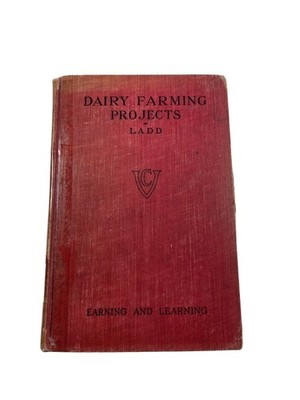 Dairy Farming Projects Carl Edwin Ladd 1923 First Edition Agriculture Macmillan