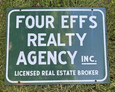 Four EFFs Realty Agency Porcelain Sign Double Sided 24'' x 18''