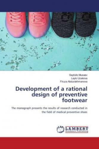 Thumbnail - Development Of A Rational Design Of Preventive Footwear The Monograph