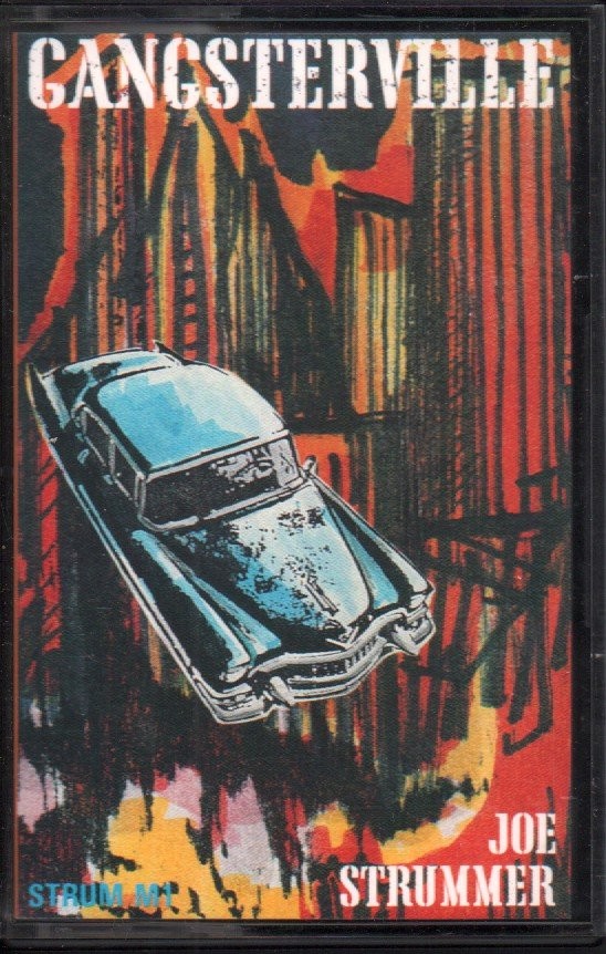 Joe Strummer Gangsterville cassette UK Epic 1989 STRUMM1