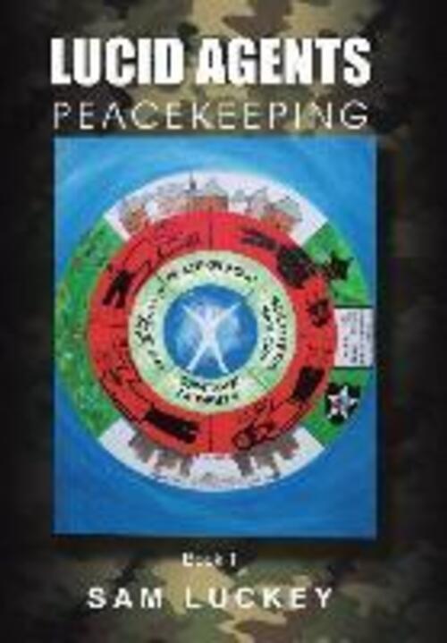 Thumbnail - Sam Luckey | Lucid Agents | Buch | Englisch (2013) | Peacekeeping |