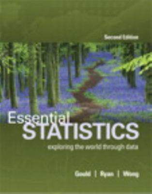 Essential Statistics by Gould, Robert