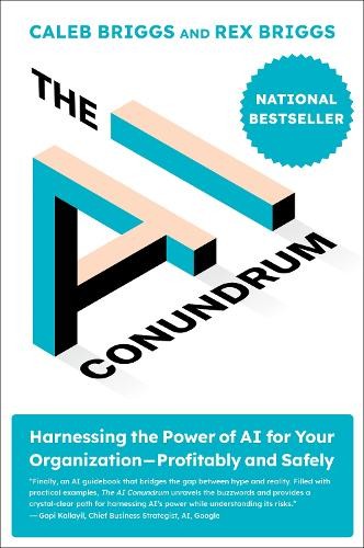 The AI Conundrum by Caleb Briggs, Rex Briggs - 9780262053969