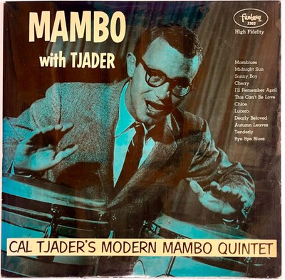 Cal Tjader's Modern Mambo Quintet   Mambo With Tjader- Vinyl Fantasy RED US 1955