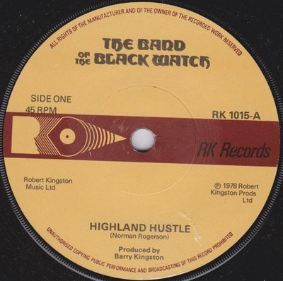The Band Of The Black Watch - Highland Hustle (7'', Single, Sol)