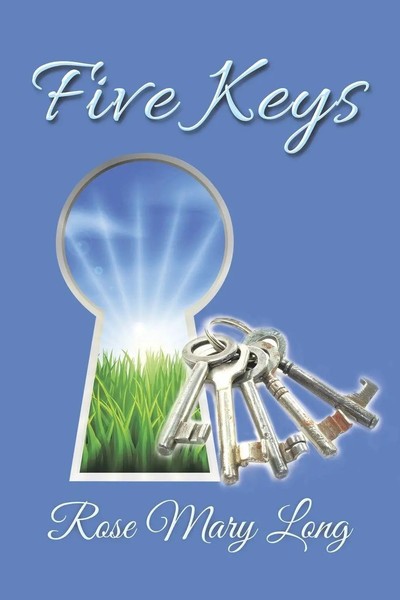 Rose Mary Long | Five Keys | Taschenbuch | Englisch (2015) | AuthorHouse-image