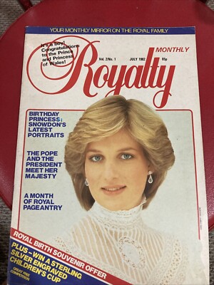 Royalty Monthly magazine~Volume 2 #1~July 1982~Princess Diana birthday portraits