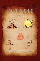 Robert J. Mugliston | Faere Isle | Taschenbuch | Englisch (2008) | Xlibris
