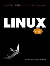 Linux to Go Practical Distilled Expert Advice... to Go Series
