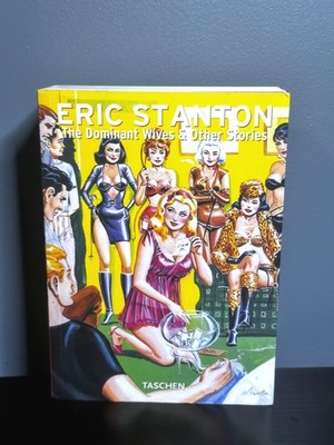 The Dominant Wives & Other Stories Eric Stanton - EXCELLENT CONDITION