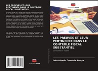 IváN Alfredo Quesada Amaya | LES Preuves ET Leur Pertinence Dans LE ContrÔLe...