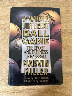 VINTAGE A Whole Different Ballgame by Marvin Miller 1991 1st Ed. HC/DJ Baseball