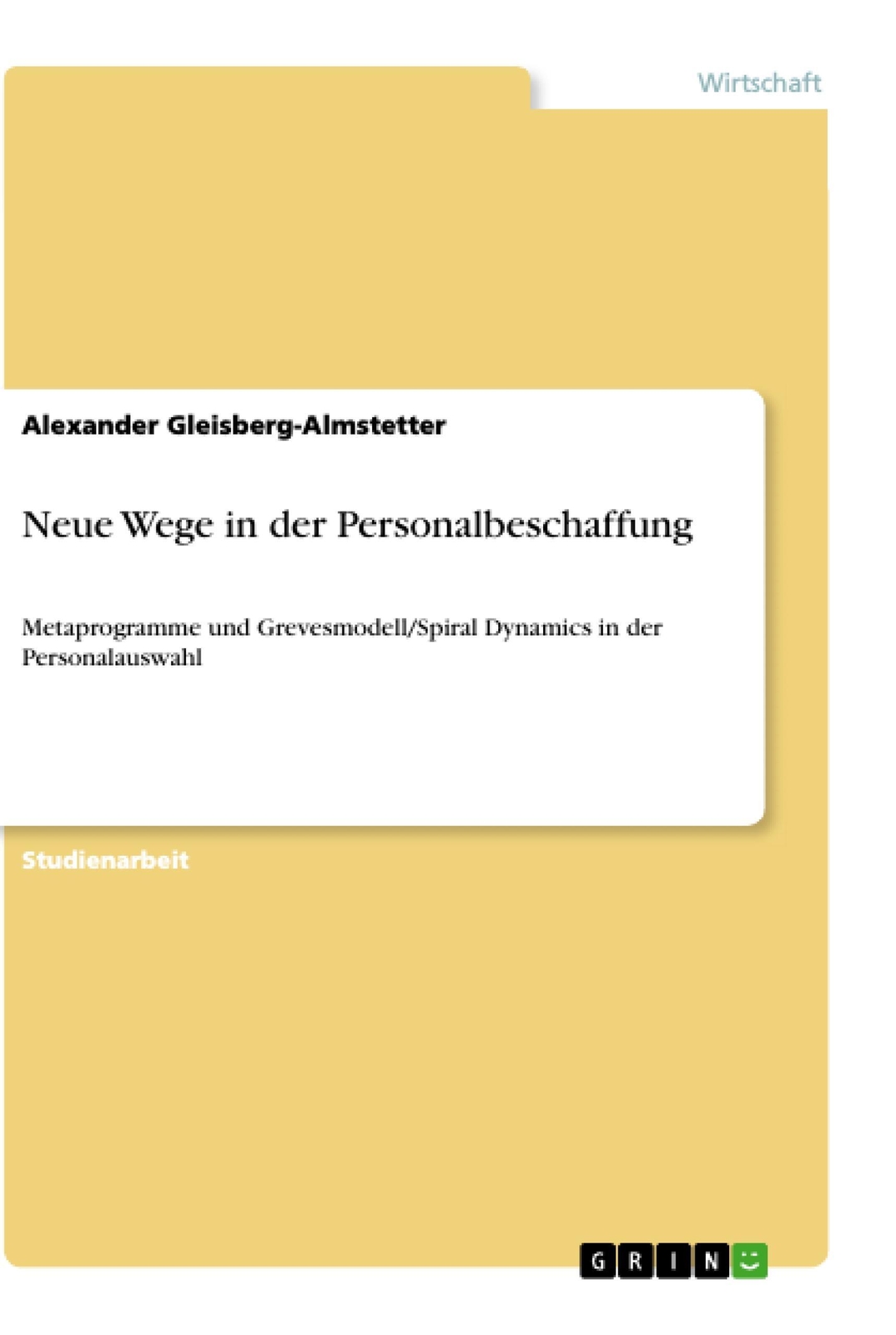 Thumbnail - Alexander Gleisberg-almstetter | Neue Wege In Der Personalbeschaffung