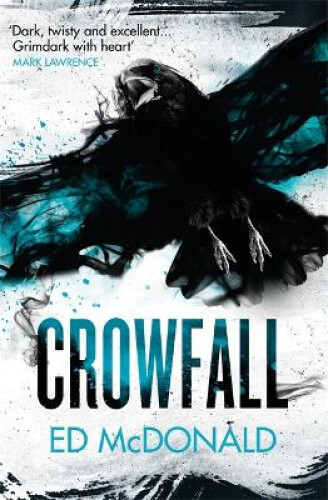 Thumbnail - Crowfall: The Raven's Mark Book Three (raven's Mark) By Mcdonald, Ed