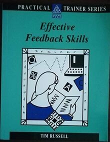 Effective Feedback Skills (Practical Trainer S.) von Rus... | Buch | Zustand gut